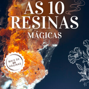 As 10 Resinas Mágicas (Ebook)